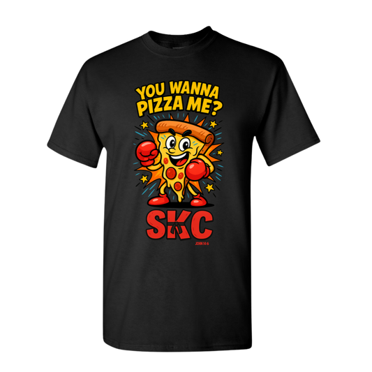 "You Wanna Pizza Me" T-Shirt