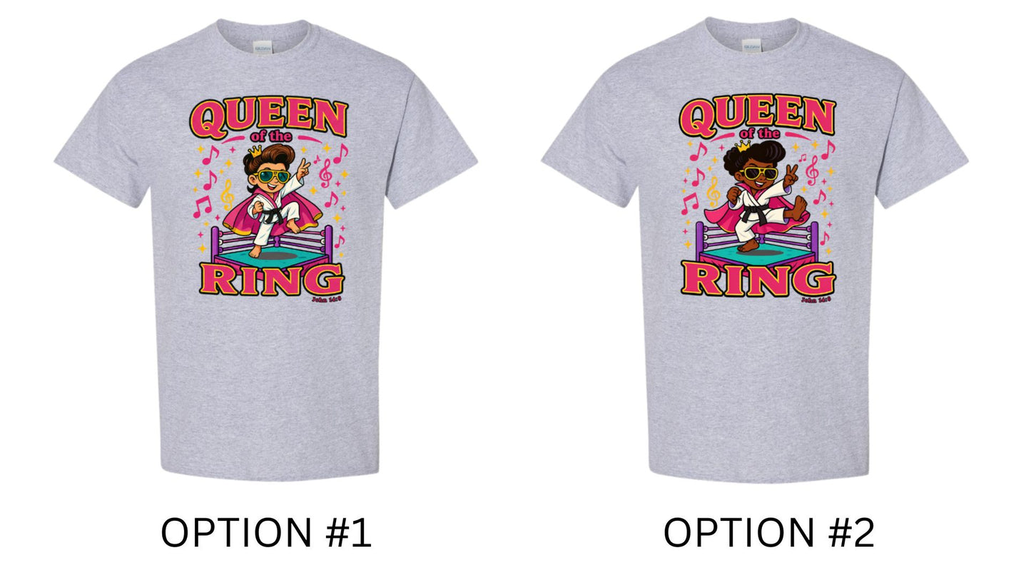 Queen of the Ring T-Shirt