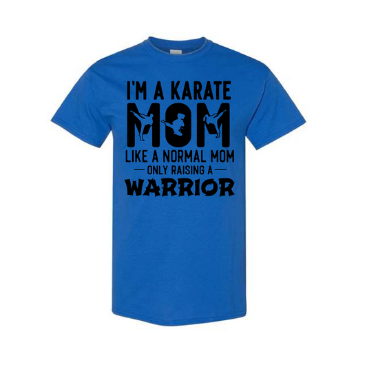 Karate Mom Raising a Warrior Long Sleeve Shirt