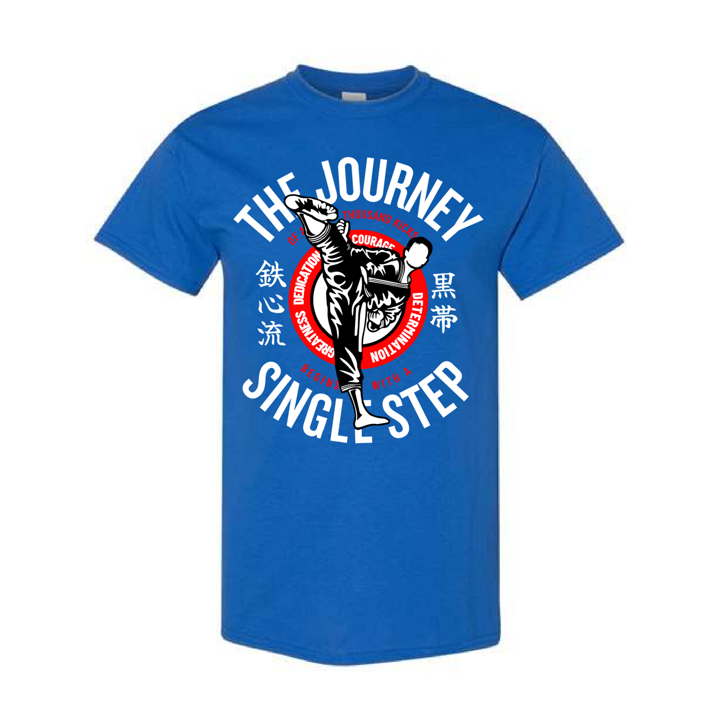 "Journey Begins with a Single Step" Shirt