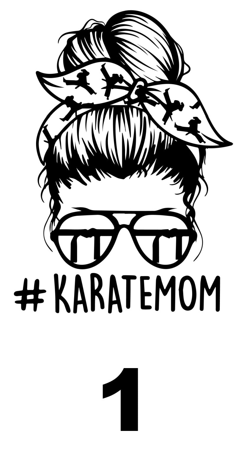 #Karate Mom T-Shirt